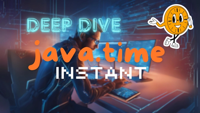 Deep dive into java.time: Instant