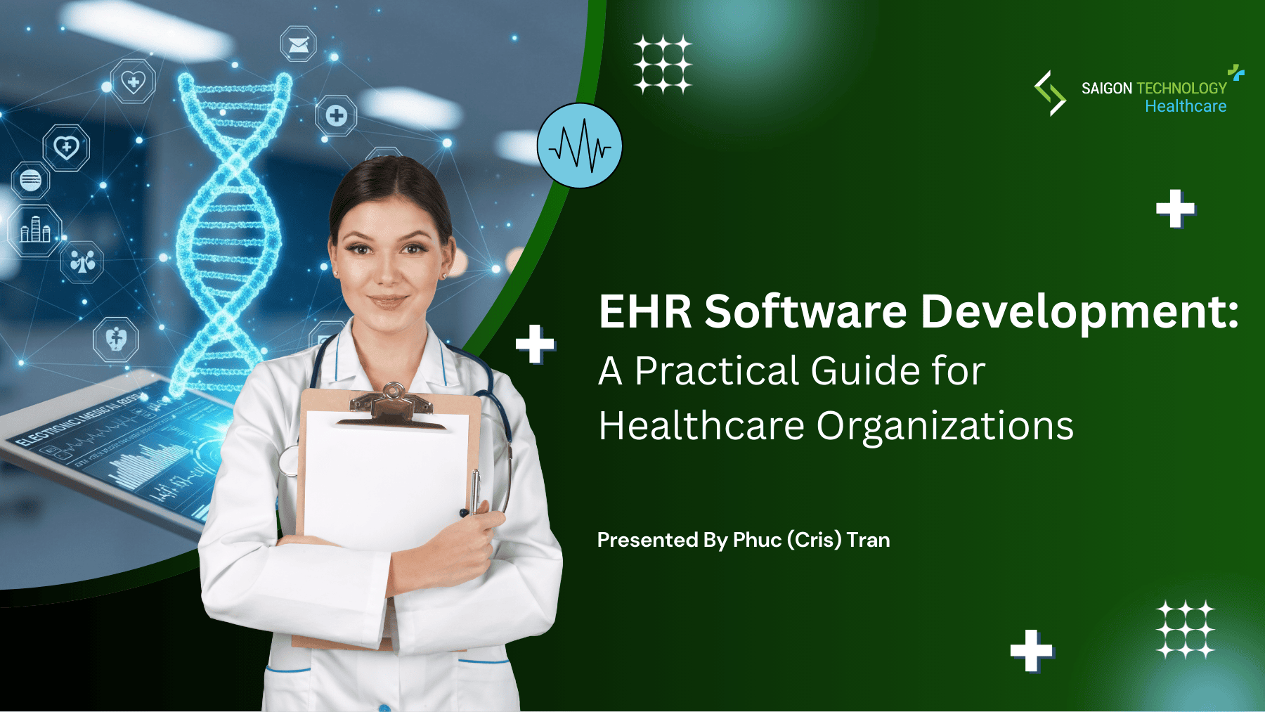 EHR Software Development: A Practical Guide for Healthcare Organizations