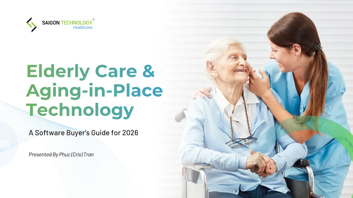 Elderly Care & Aging-in-Place Technology: A Software Buyer’s Guide for 2026