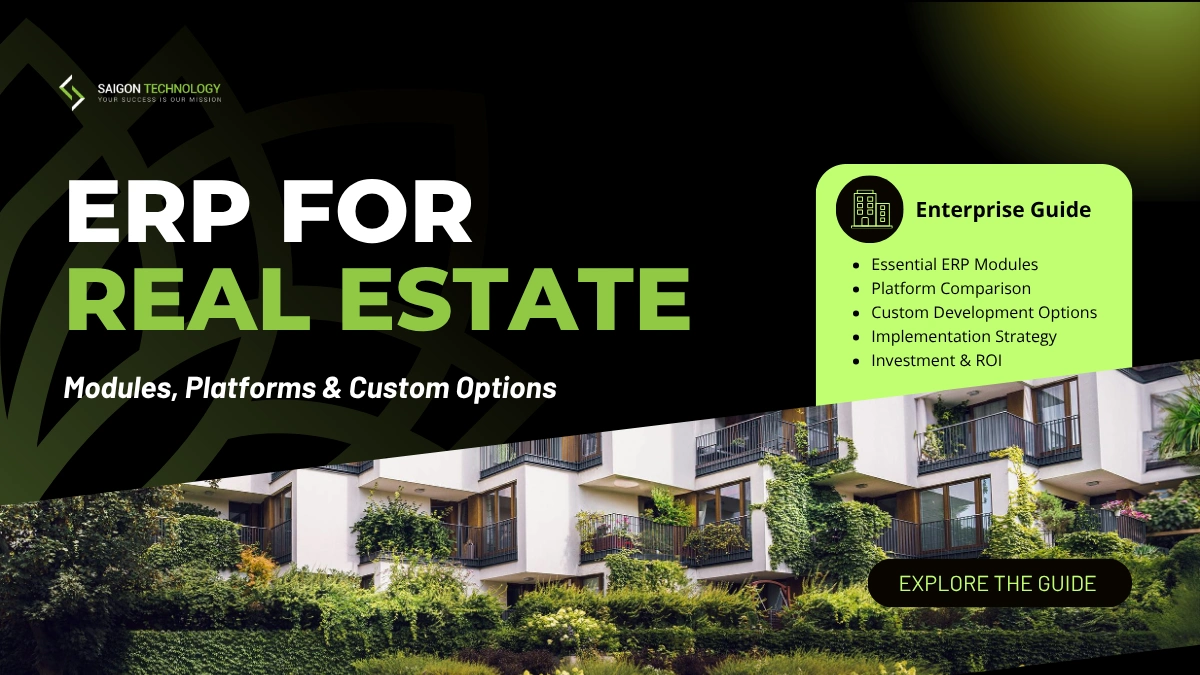 ERP for Real Estate: Modules, Platforms & Custom Options