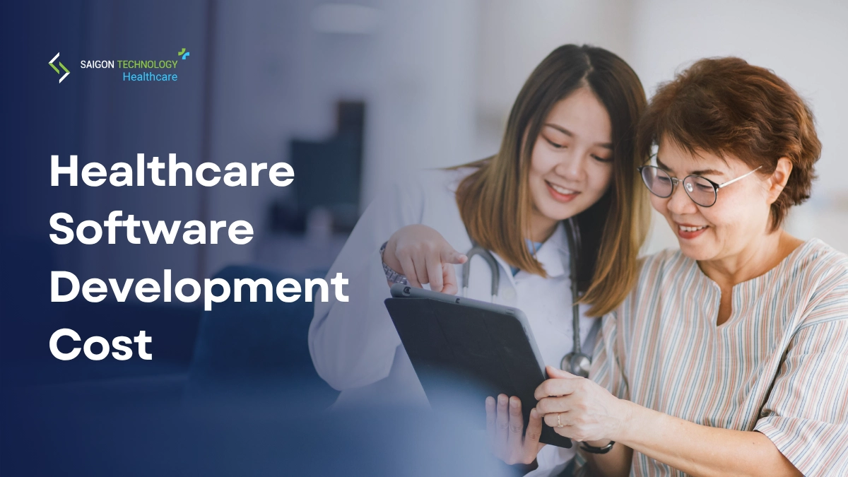 How Much Does Healthcare Software Development Cost? A 2026 Budgeting Guide for Decision-Makers
