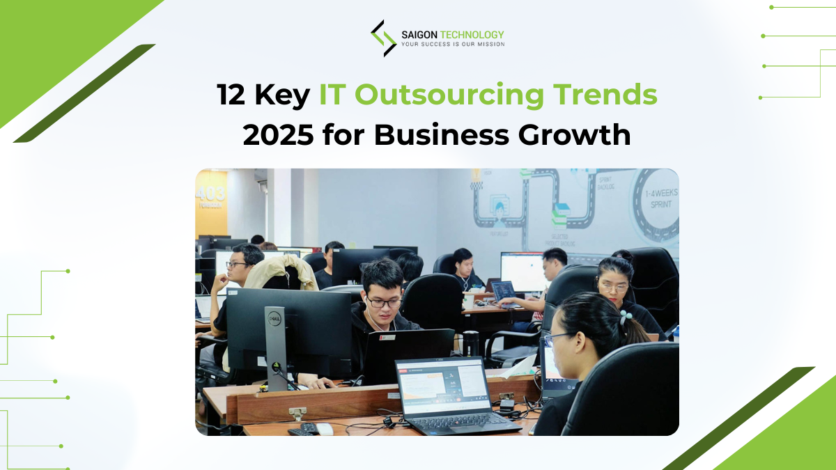 12 Key IT Outsourcing Trends 2025 for Business Growth