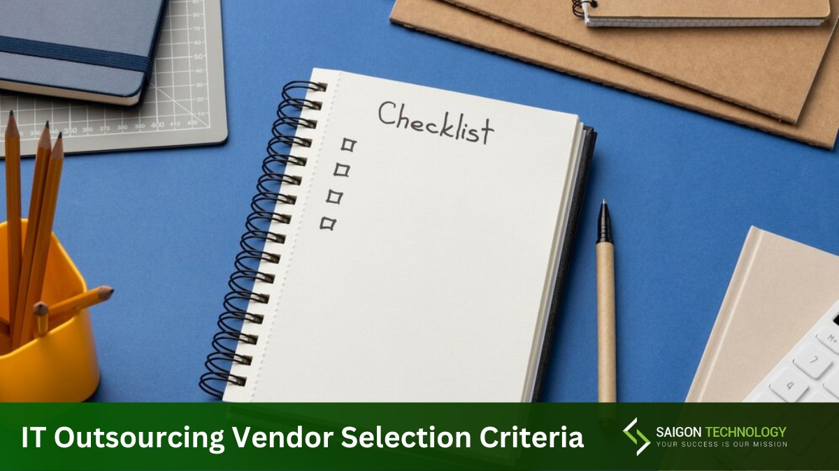 What Are the Key Criteria for Selecting an IT Outsourcing Vendor?