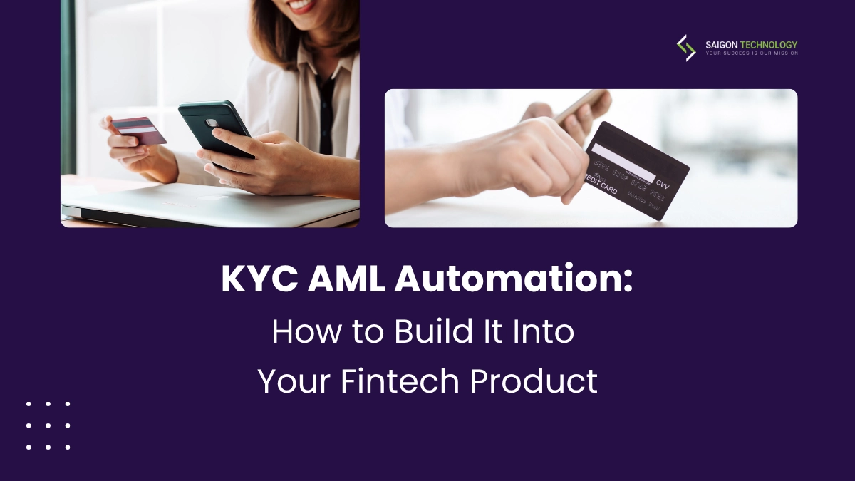 KYC AML Automation: How to Build It Into Your Fintech Product