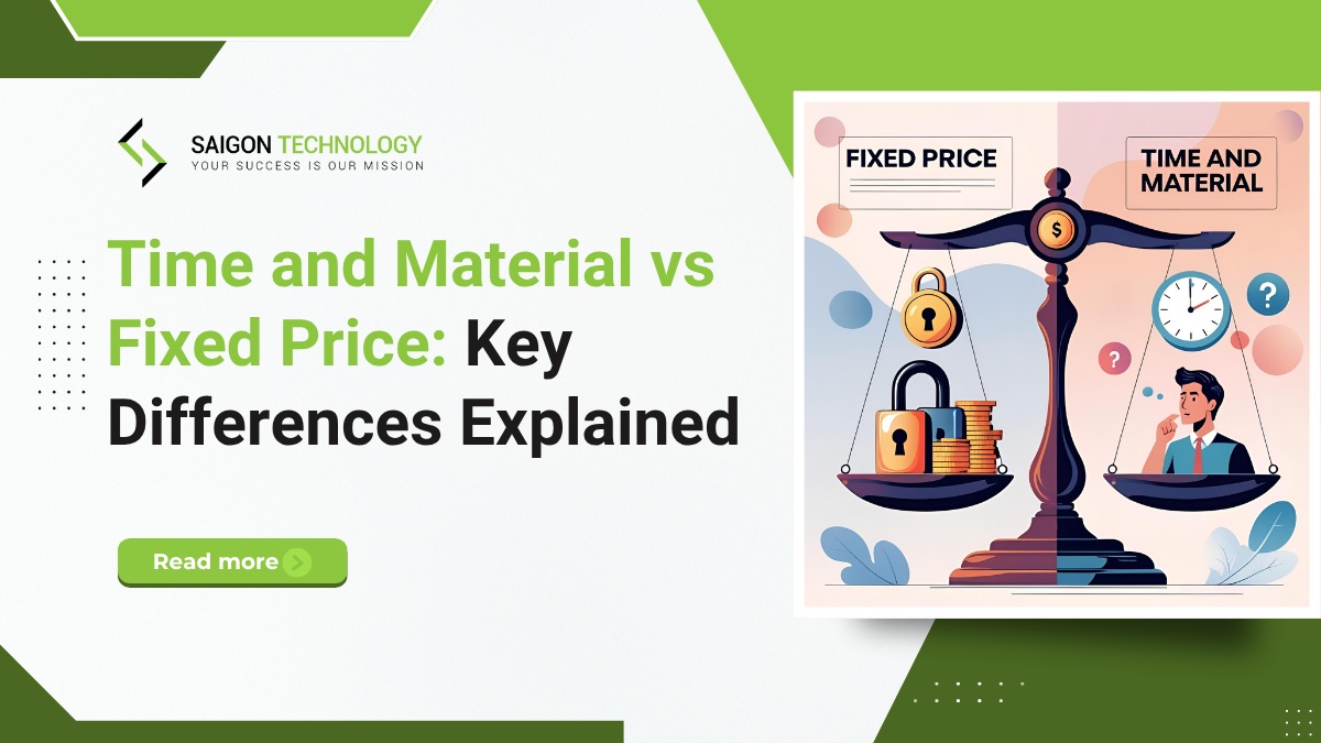 Time and Material vs Fixed Price: Key Differences Explained